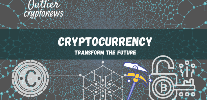 Cryptocurrency Transform the Future