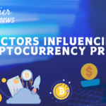 Factors influencing cryptocurrency prices