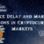 Price Delay and Market Frictions in Cryptocurrency Markets